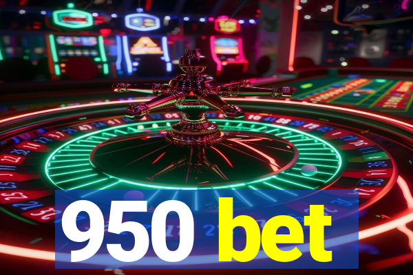 950 bet